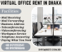 Find The Perfect Virtual Office Solution In Dhaka